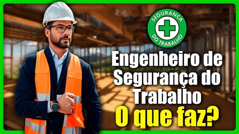 Engenharia De Segurança Do Trabalho Salário - Tudo sobre Engenharia de Segurança do Trabalho: formação, atribuições ...