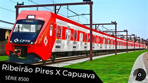 OpenBVE RIBEIRÃO PIRES x CAPUAVA o TUE SÉRIE 8500 da CPTM Linha