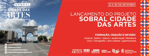 Sobral Cidade Das Artes Confira A Programação ~ Em Foco News Sobral