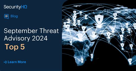 September Threat Advisory Top Securityhq