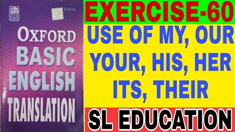 EXERCISE 60 OXFORD BASIC ENGLISH TRANSLATION USE OF MY YOUR HIS