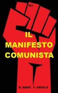 Il Manifesto Comunista 9780464158707 | eBay