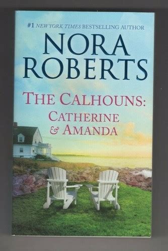 The Calhouns By Nora Roberts