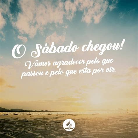 37 Frases De Feliz Sábado Para Deixar Seu Fim De Semana Mais Bonito