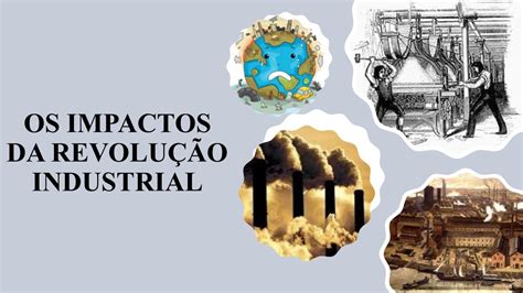 Consequ Ncias Negativas Da Revolu O Industrial Librain