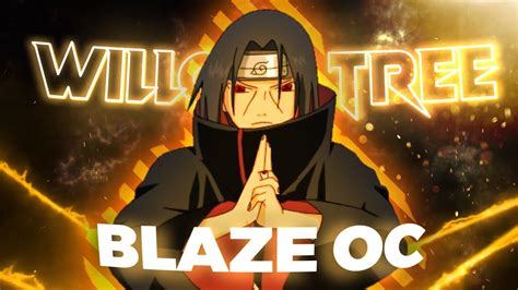 Willow Tree Blaze S Open Collab Flow Edit Edit Amv Blazehypeoc