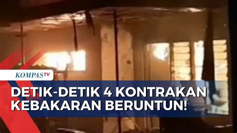 Detik Detik Kontrakan Di Jaksel Kebakaran Beruntun Unit Mobil