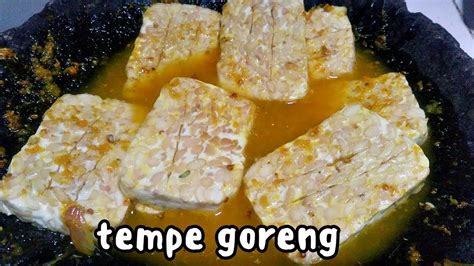 Resep Bumbu Tempe Goreng Biasa Cara Bikin Tempe Goreng Youtube