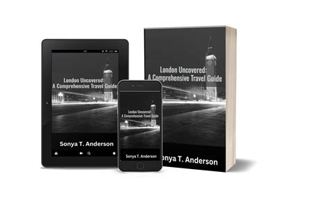 London Uncovered: A Comprehensive Travel Guide – Cultures & Continents