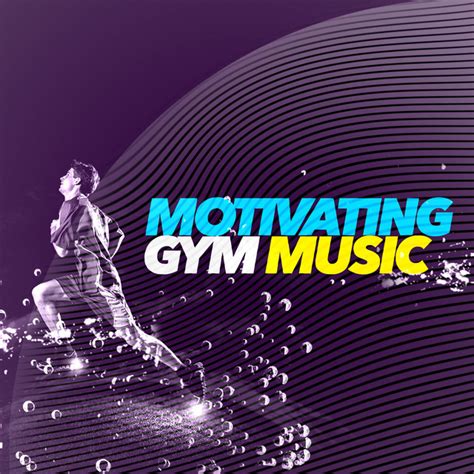 Motivating Gym Music Album By Gym Music Spotify