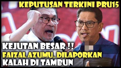 KEPUTUSAN TERKINI PRU15 PEJA BAKAL KALAH TERUK DI TAMBUN ANWAR