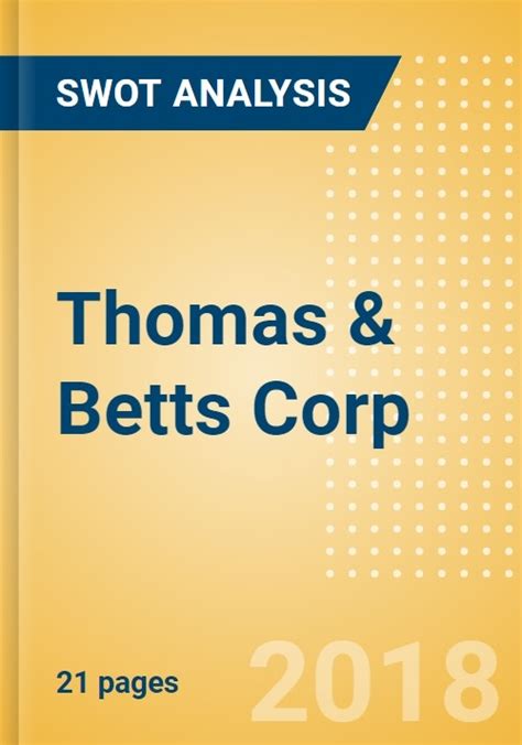 Thomas And Betts Corp Strategic Swot Analysis Review