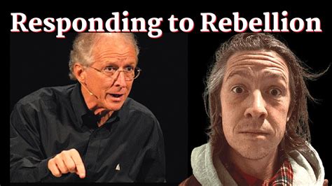 John Piper Son Abraham Piper How To Respond To Rebellion Youtube