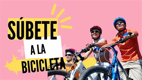 Súbete a la bicicleta YouTube