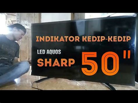 Cara Reset Tv Led Sharp Aquos Indikator Berkedip Kedip YouTube