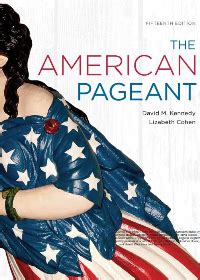 The American Pageant PDF 15th Edition The Indispensable Guide To United States History