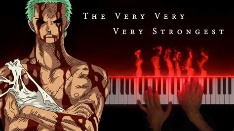 One Piece Ost The Very Very Very Strongest Sad Emotional Version