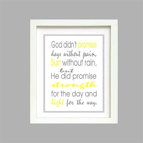 God Didn T Promise Days Without Pain Quote Inspirational Wall Poster