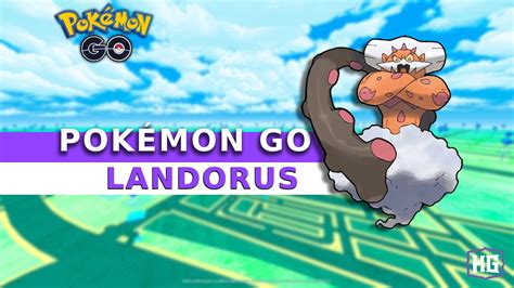 Pokémon Go Incarnate Forme Landorus Raid Guide