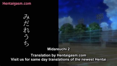 NEW HENTAI Midareuchi Subbed