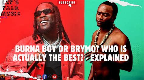 Burna Boy Or Brymo Who Is Actually The Best Explained YouTube