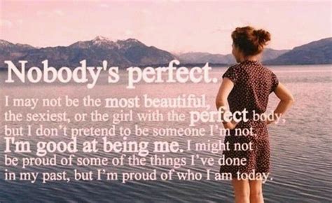 Love This Perfection Quotes Nobody Is Perfect Quotes Nobodys Perfect