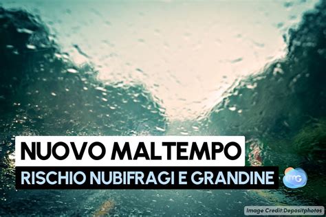 Meteo L Estate Pu Aspettare Nuova Forte Perturbazione Con Rischio