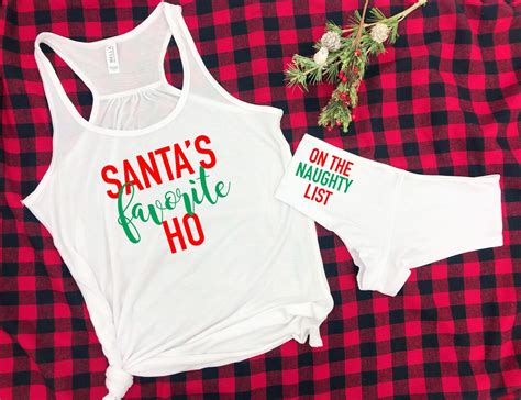 Naughty Lingerie Set Christmas Pajama Set Santa S Favorite Ho Shirt Funny Christmas Gift For