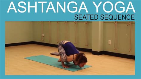 Ashtanga Yoga Seated Sequence | Blog Dandk