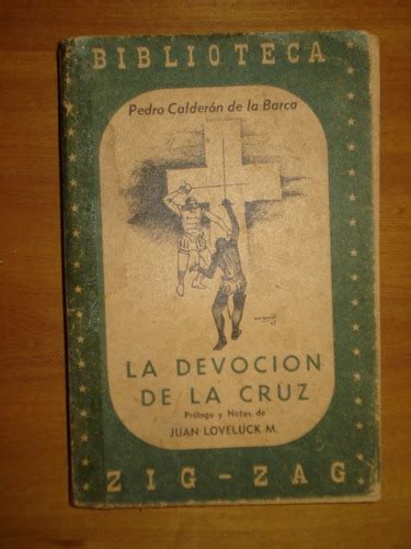 La Devoción De La Cruz Pedro Calderón De La Barca 1957 Cuotas sin