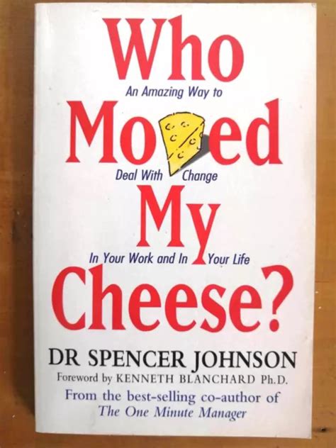 Who Moved My Cheese By Dr Spencer Johnson Picclick Au