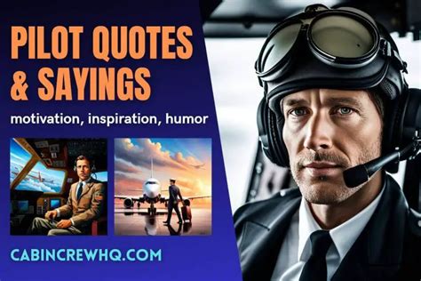 275+ Pilot Quotes, Sayings and Inspirational Messages - Cabin Crew HQ