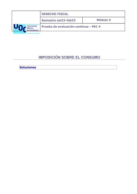 PEC 4 Sol PEC 4 SOL DERECHO FISCAL Semestre set21 feb22 Módulo 4