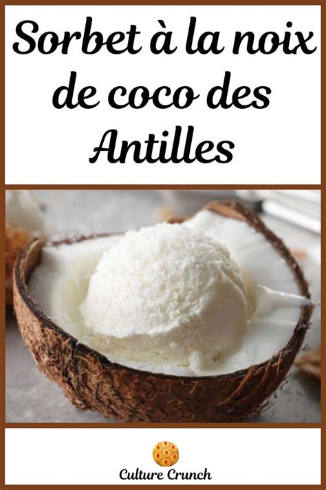 SORBET COCO DES ANTILLES La Recette Facile Sorbet Coco Recette