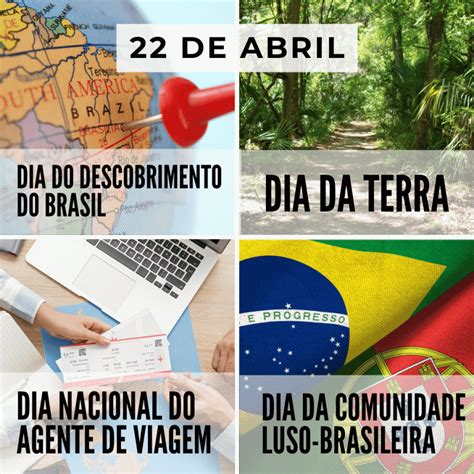 O que se comemora no dia 22 de abril?