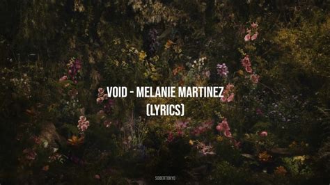 VOID - melanie martinez (lyrics) - YouTube