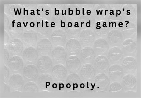 bubble wrap jokes     bursting  laughter funny