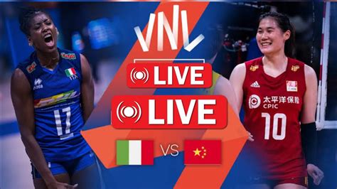 Italy Vs China Live Score Update Today Match Fivb Volleyball Women S Nations League Vnl Live