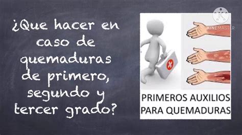 Primeros Auxilios Para Quemaduras De Primero Segundo Y Tercer Grado