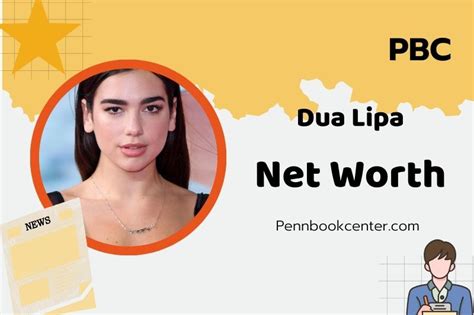 Dua Lipa Net Worth 2025: Wealth, Salary, & Financial Overview