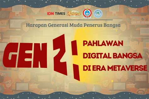 Mading Gen Z Pahlawan Digital Bangsa Di Era Metaverse