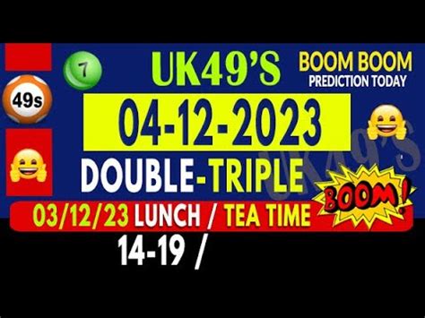 4 12 2023 UK 49s Lunch Time Tea Time Prediction UK49 Today Prediction