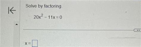 Solved Solve By Factoring X X X Chegg