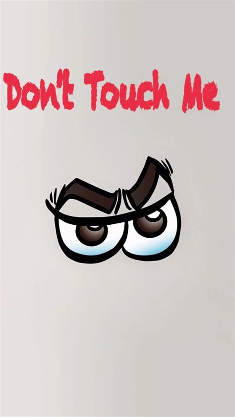 Dont Touch My Tablet Wallpapers Wallpaper Cave