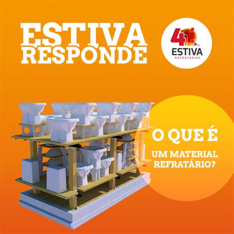 O Que É Um Refratário - O que é um refratário? – Estiva Refratários