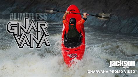 Jackson Kayak Gnarvana Promo Video Youtube