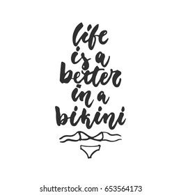 Life Better Bikini Hand Drawn Lettering Stock Vector Royalty Free 653564173 Shutterstock