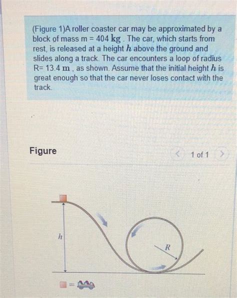 Solved Figure A Roller Coaster Car May Be Approximated By Chegg