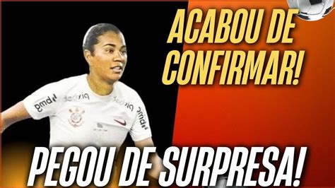 Futebol Feminino Do Corinthians Refor Ado Daniela Arias Chega