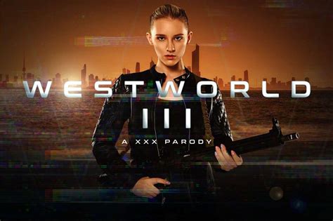 Westworld Dolores A Xxx Parody Melody Marks Oculus Go K